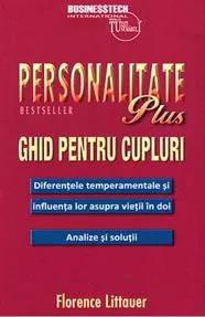 Personalitate plus. Ghid pentru cupluri