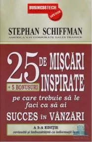 25 de miscari inspirate pe care trebuie sa le faci ca sa ai succes in vanzari