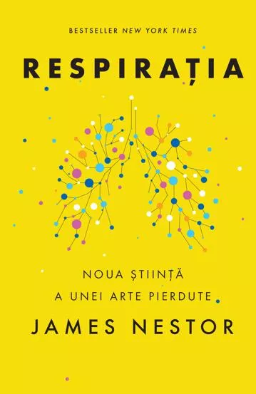 Respiratia. O noua stiinta a unei arte pierdute