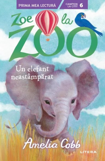 Zoe la Zoo. Un elefant neastamparat Reduceri Mari Aici bookzone.ro Bookzone