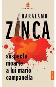 Suspecta moarte a lui Mario Campanella