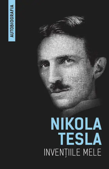 Inventiile mele (Autobiografia)