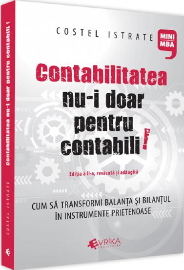 Contabilitatea nu-i doar pentru contabili