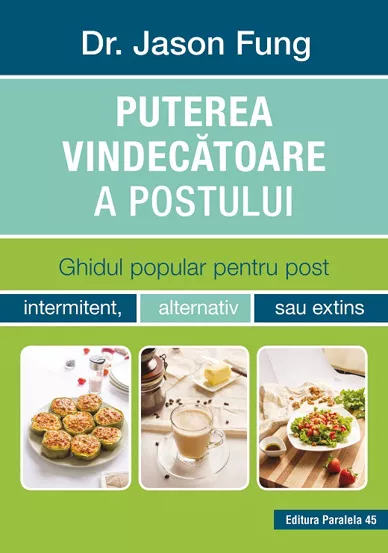 Puterea vindecatoare a postului