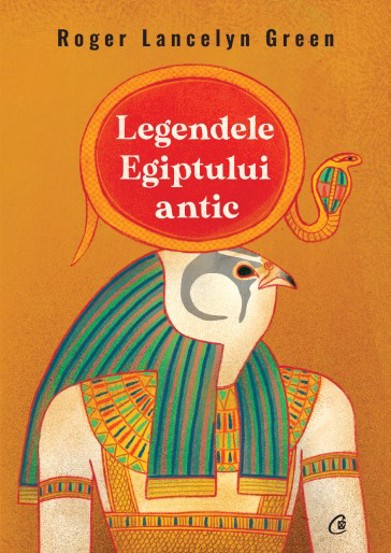 Legendele Egiptului antic bookzone.ro