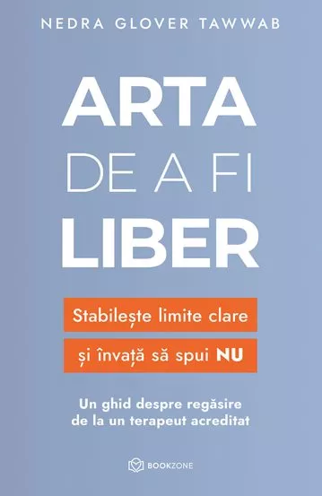 Arta de a fi liber + Cuvinte care schimba minti