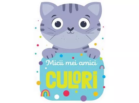 Micii mei amici - Culori
