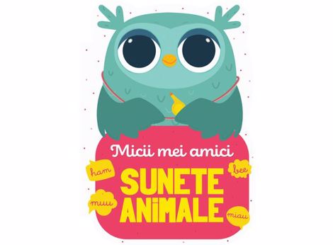 Vezi detalii pentru Micii mei amici - Sunete animale