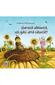 Harnica albinuta, vei gasi alta casuta?