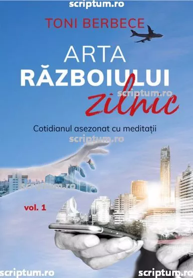 Arta razboiului zilnic Vol. 1