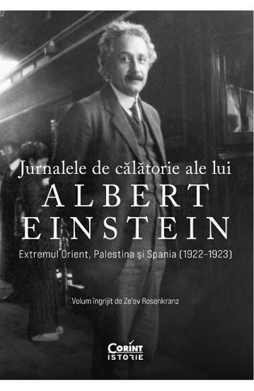 Vezi detalii pentru Jurnalele de călătorie ale lui Albert Einstein