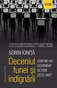 Deceniul furiei si indignarii