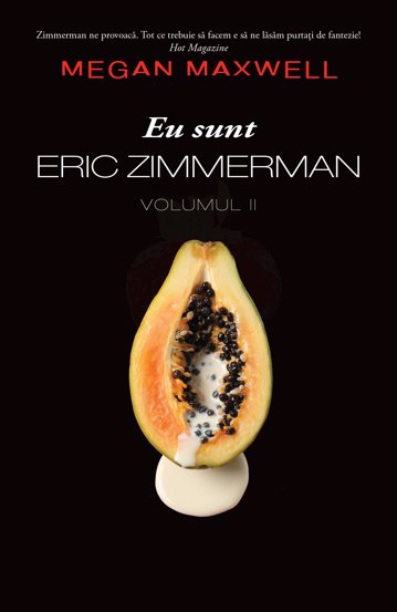 Eu sunt Eric Zimmerman Vol. 2 