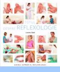 Totul despre reflexologie