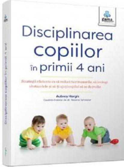 Disciplinarea copiilor în primii 4 ani