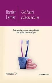 Ghidul casniciei - Indrumari pentru cei casatoriti