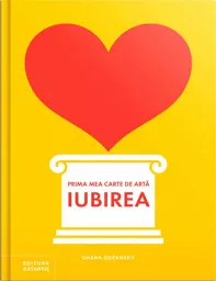Prima mea carte de arta: Iubirea