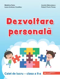 Dezvoltare personală. Clasa a II-a