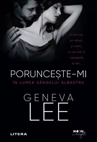 Porunceste-mi. In lumea sangelui albastru