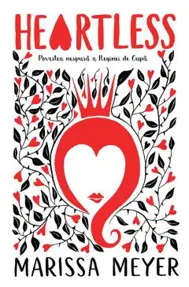 Heartless: Povestea nespusa a Reginei de Cupa