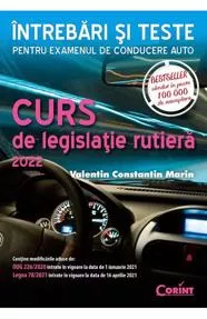 Curs de legislaţie rutieră 2022. Întrebări şi teste