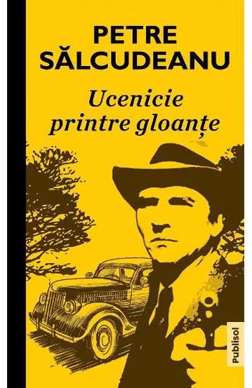 Ucenicie printre gloante