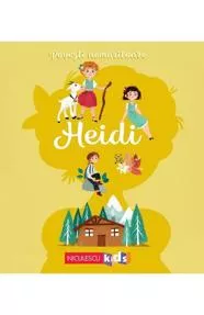 Povesti nemuritoare. Heidi