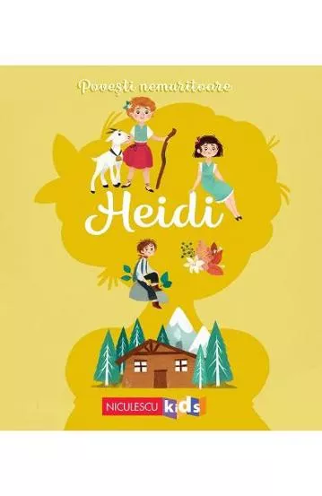 Povesti nemuritoare. Heidi