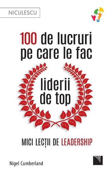 100 de lucruri pe care le fac liderii de top bookzone.ro