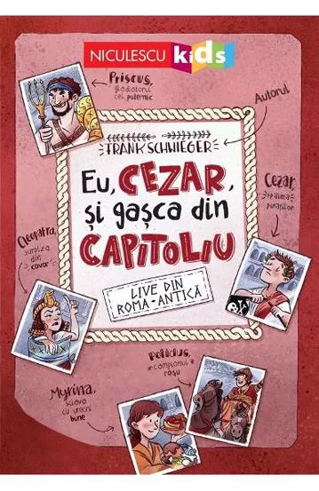 Eu, Cezar, si gasca din Capitoliu