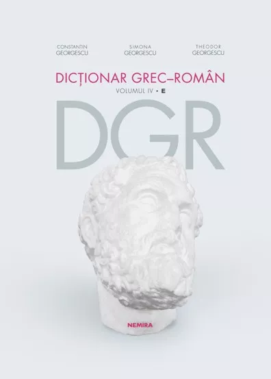 Dictionar grec-roman. Volumul IV