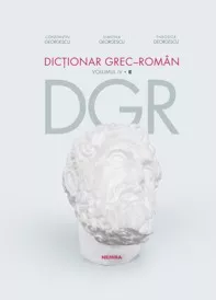 Dictionar grec-roman. Volumul IV