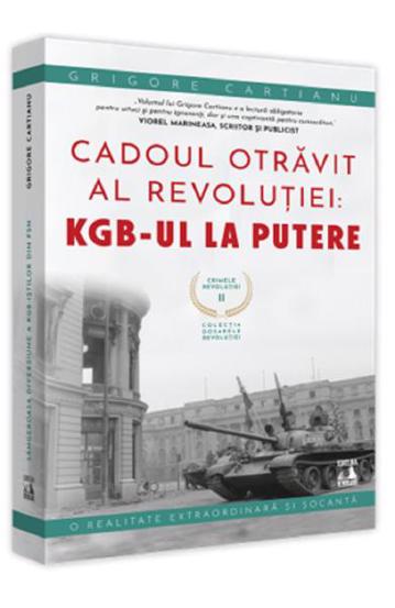 Crimele Revolutiei – Cadoul Otravit al revolutiei bookzone.ro