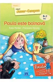 Paula este bolnava