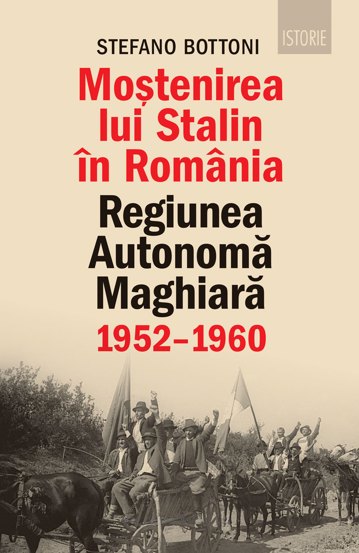Moștenirea lui Stalin în România bookzone.ro imagine 2022