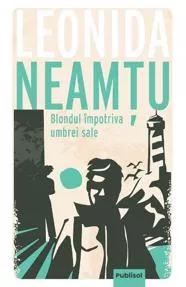 Blondul impotriva umbrei sale