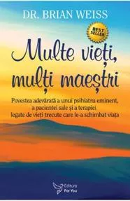 Multe vieti, multi maestri