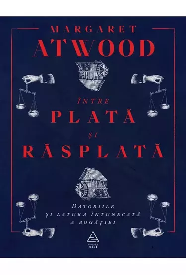 Intre plata si rasplata