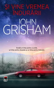 Si vine vremea indurarii