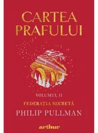 Cartea prafului Vol. 2 Federatia secreta