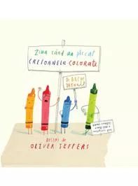 Ziua când au plecat creioanele colorate