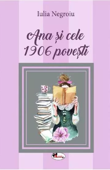 Ana si cele 1906 povesti
