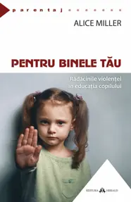 Pentru binele tau