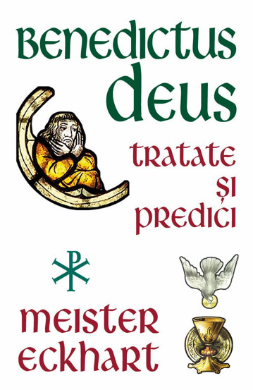 Benedictus Deus - Tratate si Predici