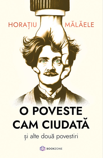 O poveste cam ciudata si alte doua povestiri