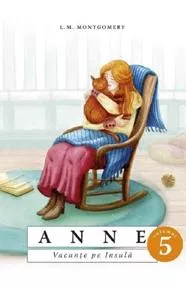 Anne. Vacante pe Insula Vol. 5