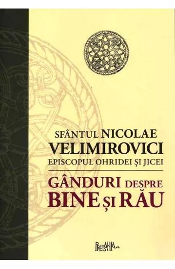 Ganduri despre bine si rau