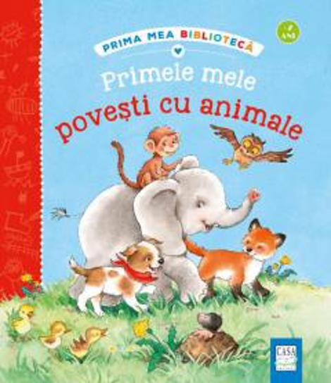 Primele mele povești cu animale