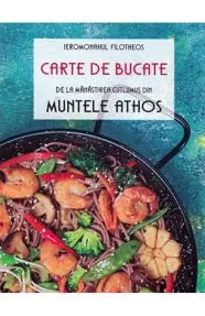 Carte de bucate de la Mănăstirea Cutlumuș din Muntele Athos