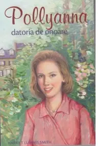Pollyanna - Datoria de onoare Vol. 5